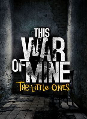 Obal hry This War of Mine: The Little Ones